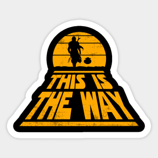 This Is The Way Sticker